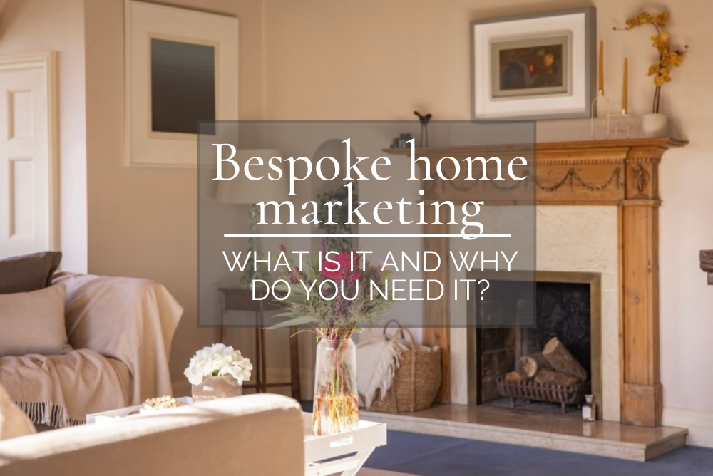 Bespoke Home Marketing – What Is It and Why Do You Need It?