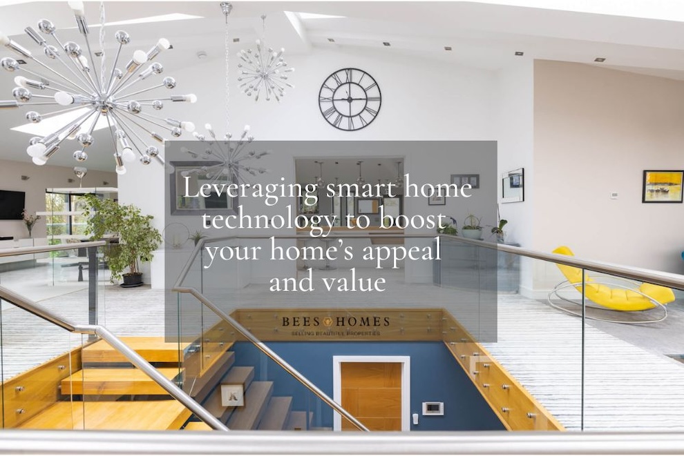 Leveraging smart home technology to boost your home’s appeal and value